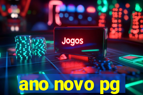 ano novo pg